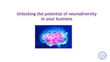 08.23 Unlocking the Potential of Neurodiversity in your Business with Sue Murphy