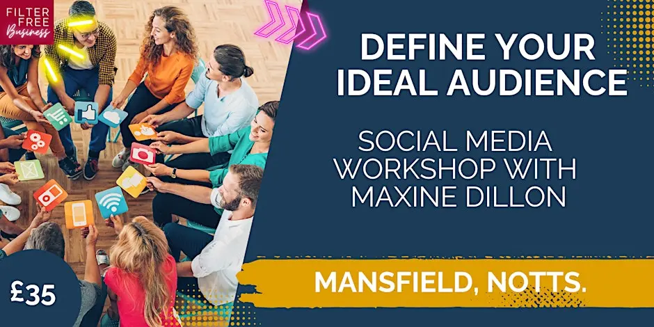 Define Your Ideal Audience – Social Media Workshop